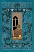 A_choir_of_lies